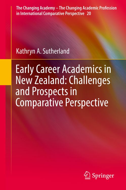 Produktbild: Early Career Academics in New Zealand: Challenges and Prospects in Comparative Perspective