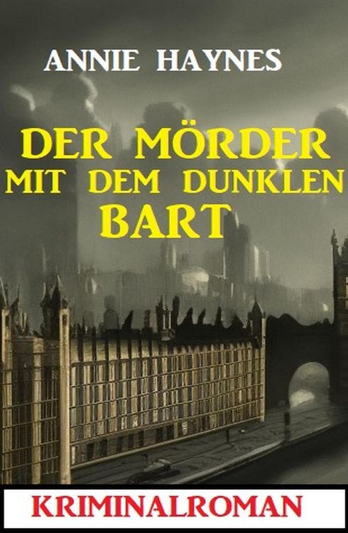 Produktbild: Der M&ouml;rder mit dem dunklen Bart: Kriminalroman