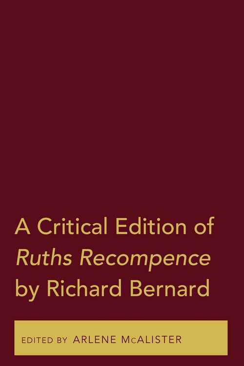 Produktbild: A Critical Edition of Ruths Recompence by Richard Bernard