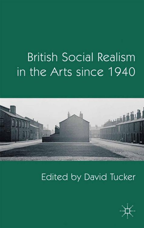 Produktbild: British Social Realism in the Arts since 1940