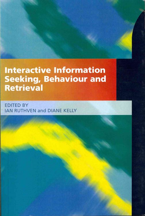 Produktbild: Interactive Information Seeking, Behaviour and Retrieval