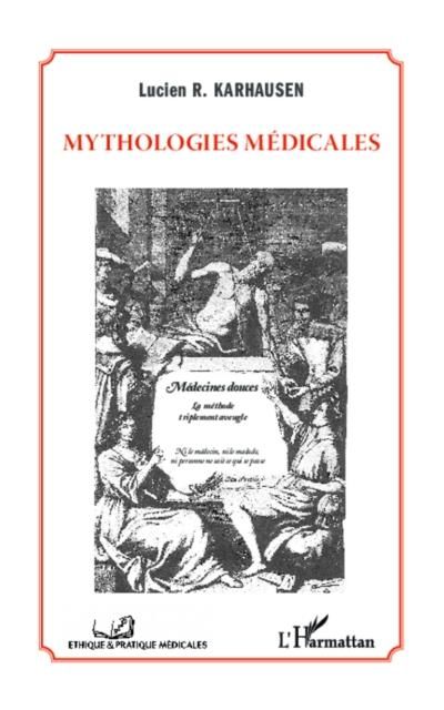 Produktbild: Mythologies medicales