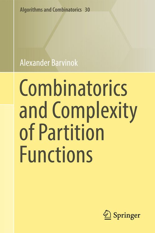 Produktbild: Combinatorics and Complexity of Partition Functions