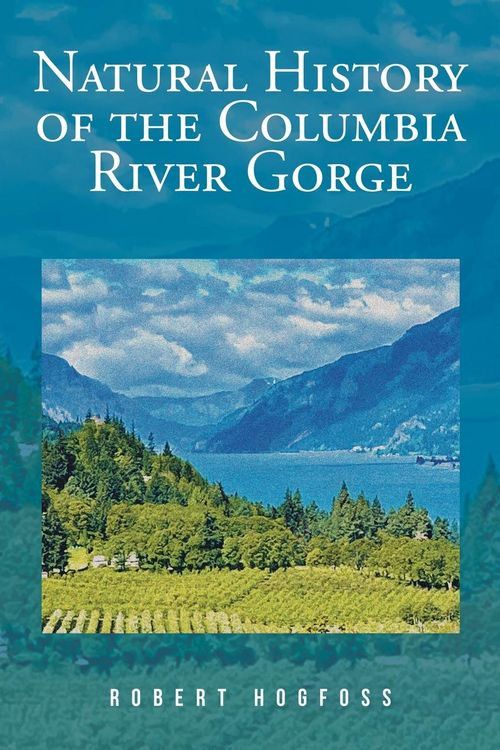 Produktbild: Natural History of the Columbia River Gorge