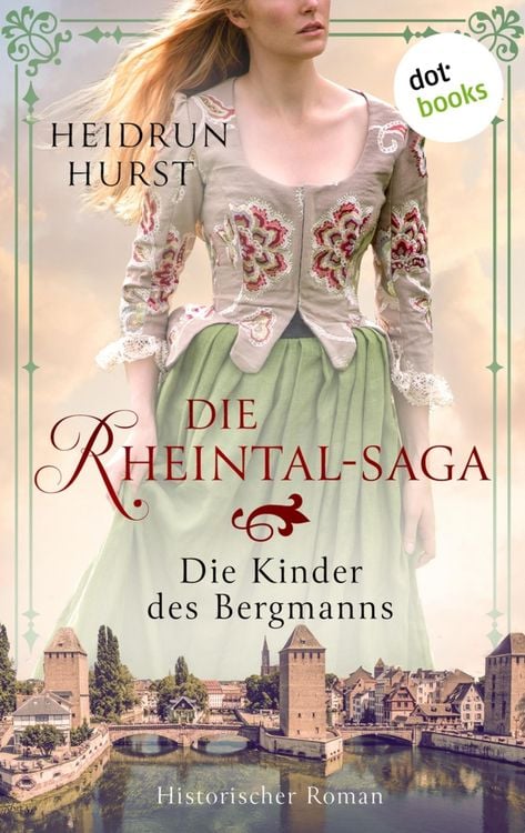 Produktbild: Die Rheintal-Saga - Die Kinder des Bergmanns
