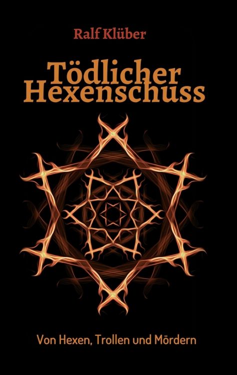 Produktbild: T&ouml;dlicher Hexenschuss