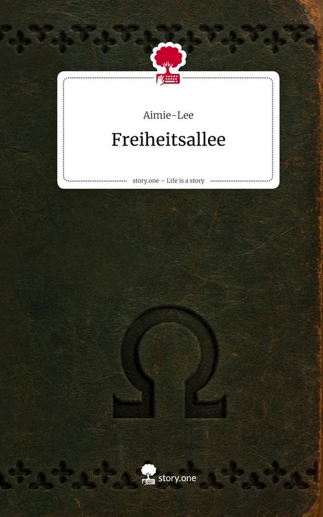 Produktbild: Freiheitsallee. Life is a Story - story.one