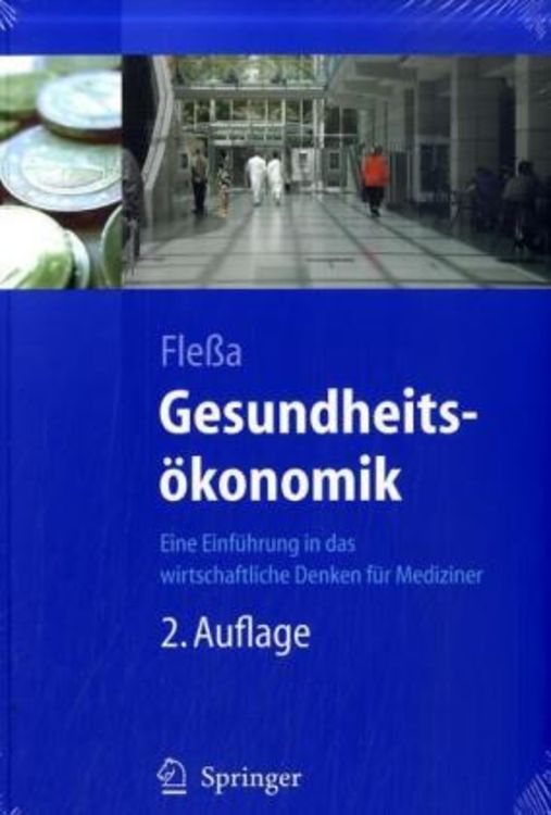 Bild vom Artikel Gesundheitsökonomik vom Autor Steffen Flessa