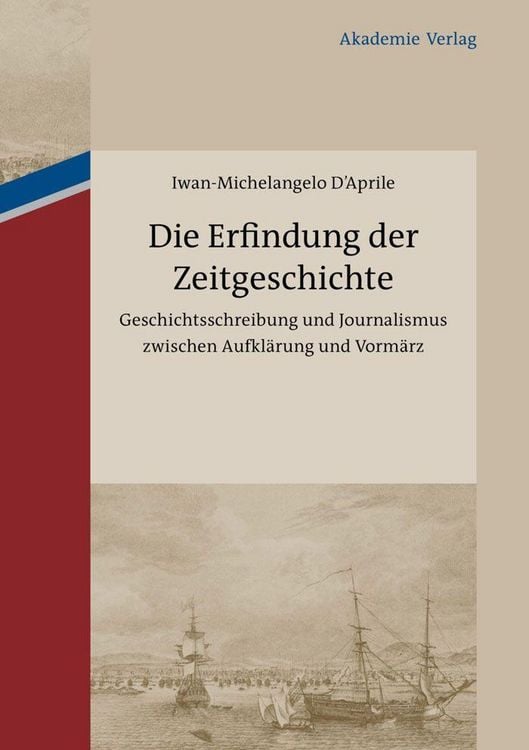Produktbild: Die Erfindung der Zeitgeschichte