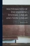 Produktbild: Mathematics of Engineering Systems, Linear and Non-linear