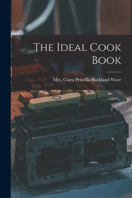 Produktbild: The Ideal Cook Book