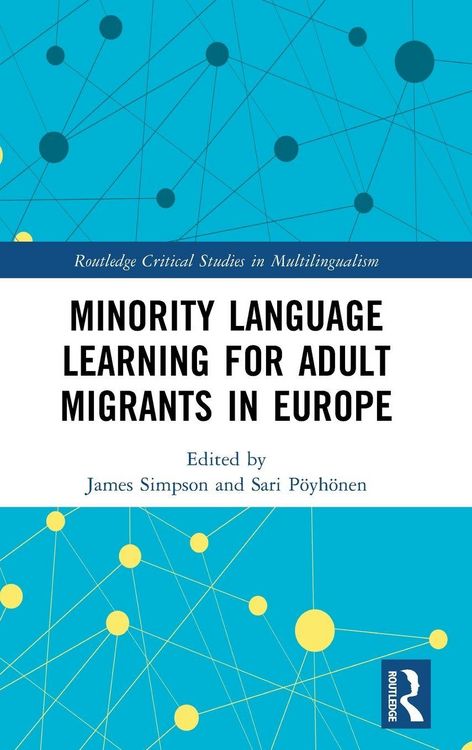 Produktbild: Minority Language Learning for Adult Migrants in Europe