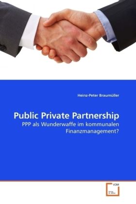 Produktbild: Braum&uuml;ller, H: Public Private Partnership