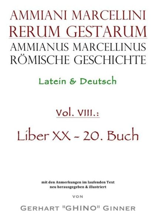 Produktbild: Ammianus Marcellinus, Römische Geschichte / Ammianus Marcellinus römische Geschichte VIII