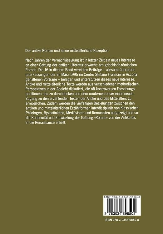 Produktbild: Der antike Roman und seine mittelalterliche Rezeption