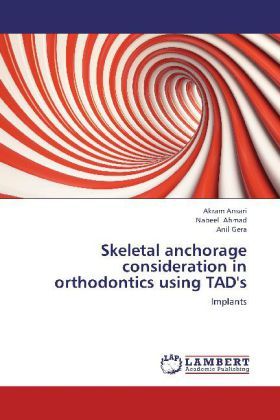 Produktbild: Ansari, A: Skeletal anchorage consideration in orthodontics
