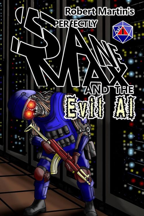 Produktbild: Perfectly Sane Max and the Evil AI