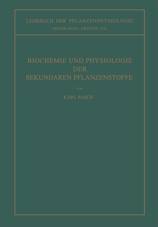 Produktbild: Biochemie und Physiologie der Sekund&auml;ren Pflanzenstoffe