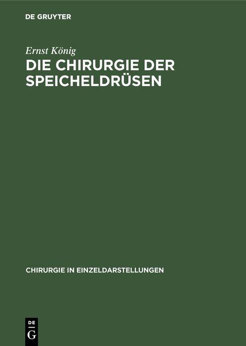 Produktbild: Die Chirurgie der Speicheldr&uuml;sen