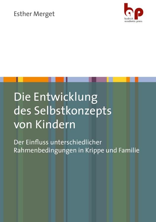 Produktbild: Die Entwicklung des Selbstkonzepts von Kindern