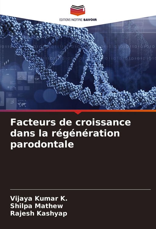 Produktbild: Facteurs de croissance dans la r&eacute;g&eacute;n&eacute;ration parodontale