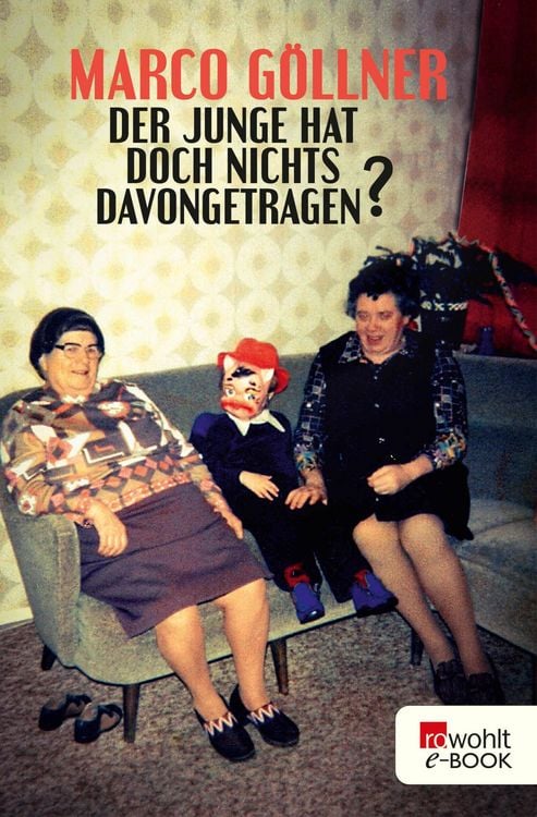 Produktbild: Der Junge hat doch nichts davongetragen?