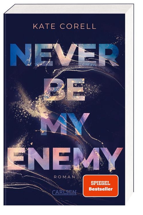 Produktbild: Never Be My Enemy (Never Be 2)
