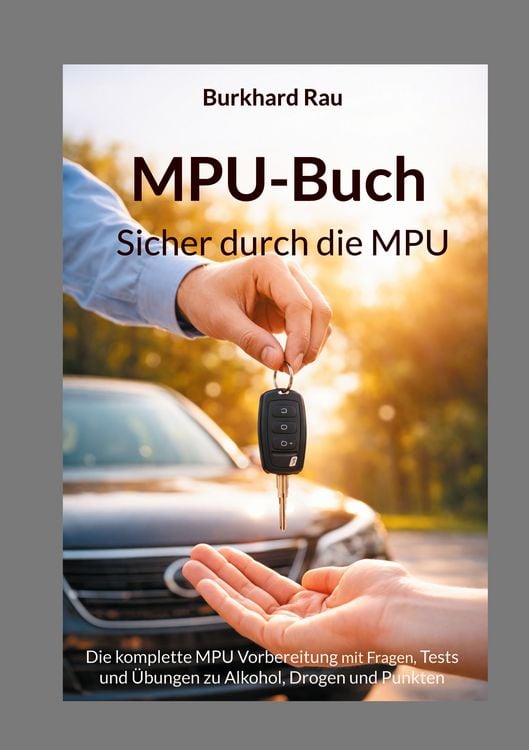 Produktbild: MPU Buch - Sicher durch die MPU
