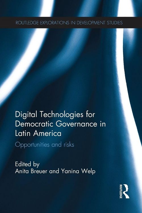 Produktbild: Digital Technologies for Democratic Governance in Latin America