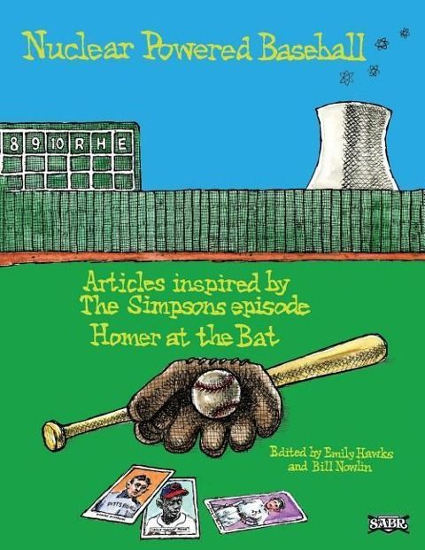 Produktbild: Nuclear Powered Baseball: Articles Inspired by The Simpsons episode "Homer At the Bat"