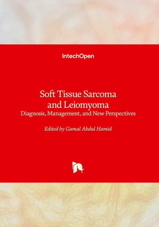 Produktbild: Soft Tissue Sarcoma and Leiomyoma - Diagnosis, Management, and New Perspectives