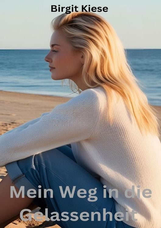 Produktbild: Mein Weg in die Gelassenheit