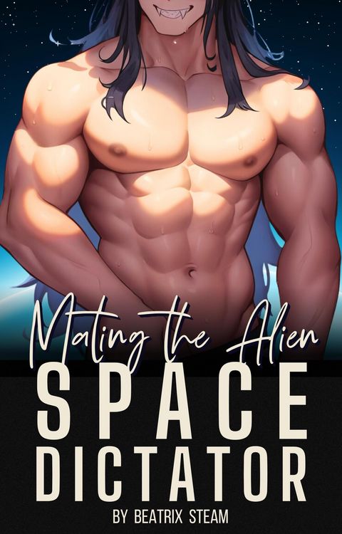 Produktbild: Mating the Alien Space Dictator