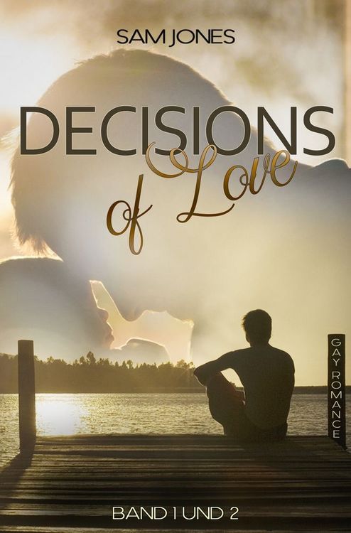 Produktbild: Decisions of Love - Band 1 und 2