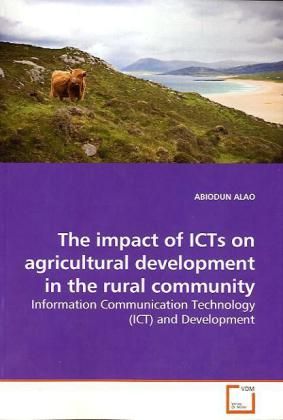 Produktbild: ALAO, A: The impact of ICTs on agricultural development in t