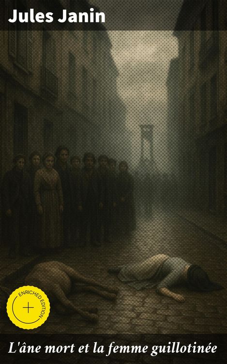 Produktbild: L'&acirc;ne mort et la femme guillotin&eacute;e