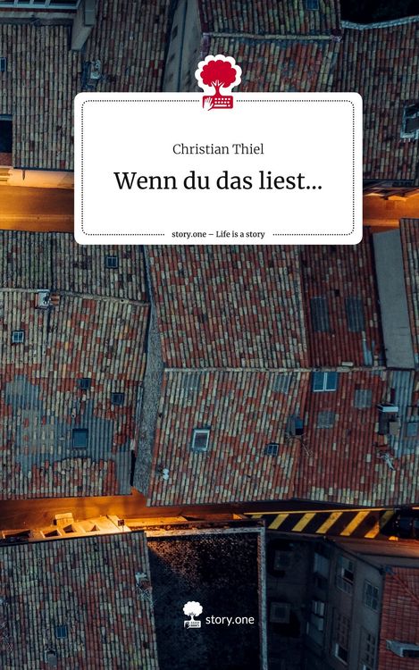 Produktbild: Wenn du das liest.... Life is a Story - story.one