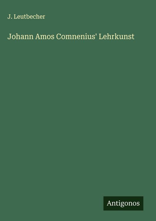 Produktbild: Johann Amos Comnenius' Lehrkunst