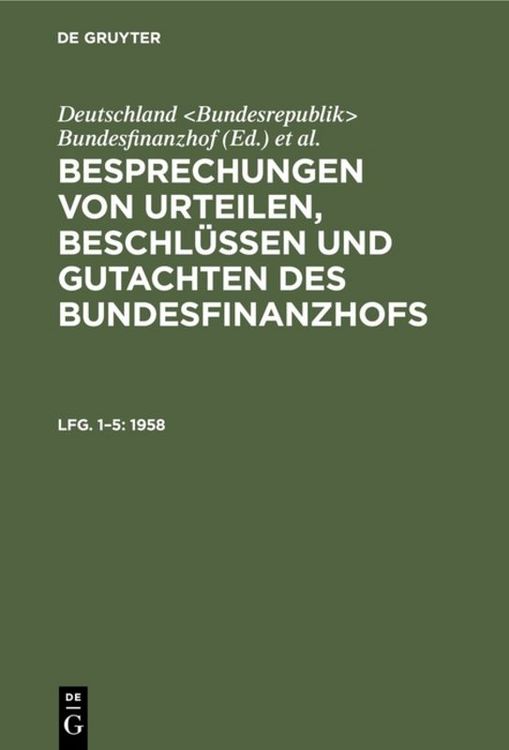 Produktbild: Besprechungen von Urteilen, Beschl&uuml;ssen und Gutachten des Bundesfinanzhofs / 1958