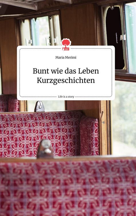Produktbild: Bunt wie das Leben Kurzgeschichten. Life is a Story - story.one