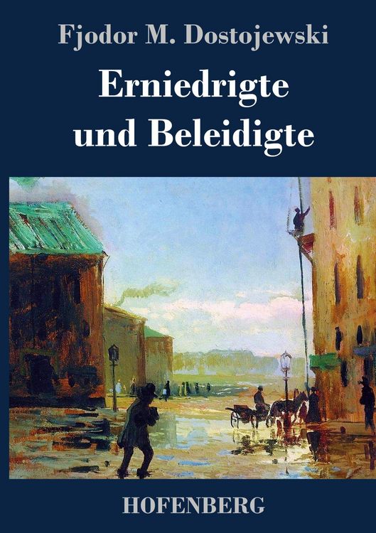 Produktbild: Erniedrigte und Beleidigte