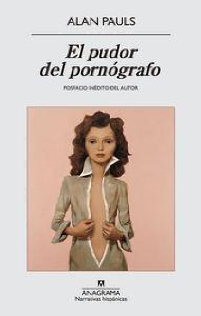 Produktbild: El pudor del porn&oacute;grafo