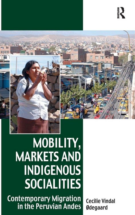 Produktbild: Mobility, Markets and Indigenous Socialities