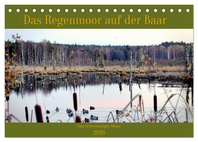 Produktbild: Das Regenmoor auf der Baar (Tischkalender 2026 DIN A5 quer), CALVENDO Monatskalender