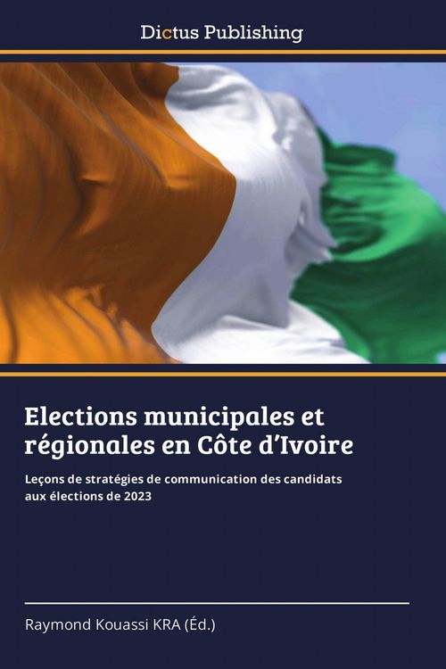 Produktbild: Elections municipales et r&eacute;gionales en C&ocirc;te d'Ivoire