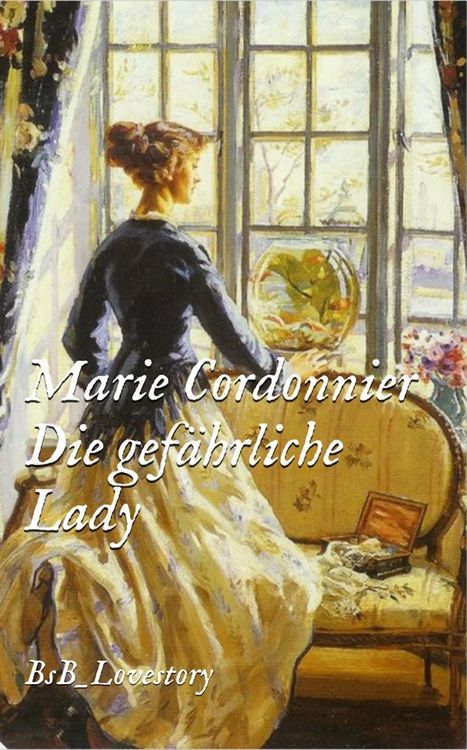 Produktbild: Die gef&auml;hrliche Lady