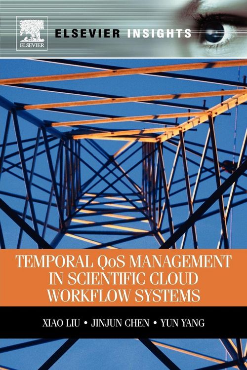 Produktbild: Temporal Qos Management in Scientific Cloud Workflow Systems