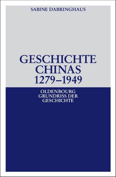 Produktbild: Geschichte Chinas 1279-1949