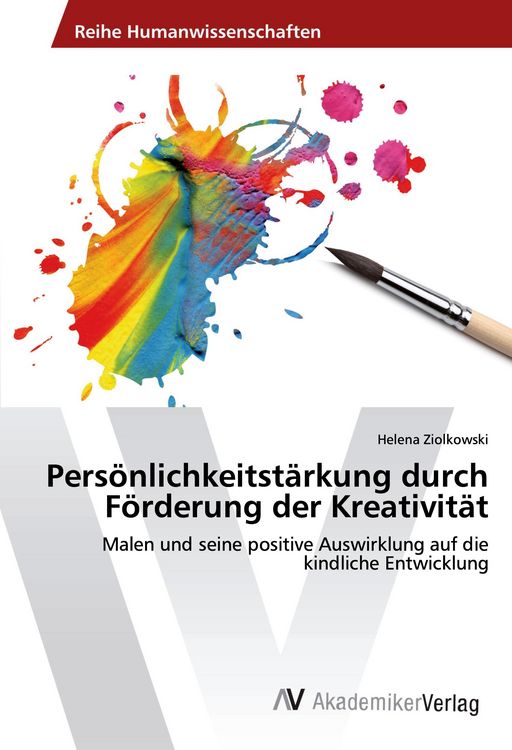 Produktbild: Pers&ouml;nlichkeitst&auml;rkung durch F&ouml;rderung der Kreativit&auml;t