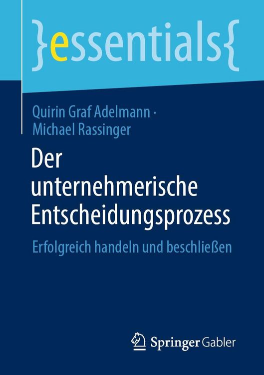 Produktbild: Der unternehmerische Entscheidungsprozess